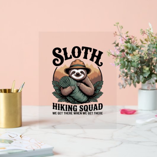 Sloth WanderSquad Funny Camping Acrylschild (Hochzeit)