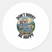 Sloth Wanderteam Beeilen Sie sich nicht, glücklich Runder Aufkleber (Vorderseite)