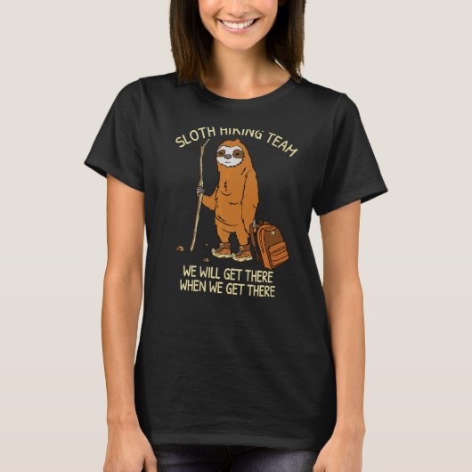 Sloth Wanderteam Wandergruppe T-Shirt (Vorderseite)
