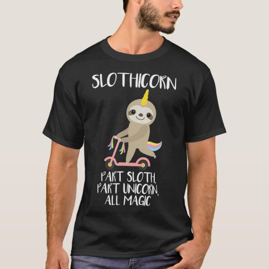 Slothicorn Part Sloth Part Unicorn All Magic Gift T-Shirt (Vorderseite)