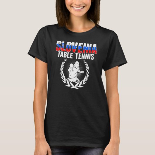 Slovenia Table Tennis Slovenian Ping Pong Support T-Shirt (Vorderseite)