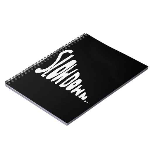 Slow down notizblock (Linke Seite)