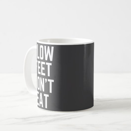 Slow Feet Don't Eat Baseball  Kaffeetasse (Vorderseite Links)