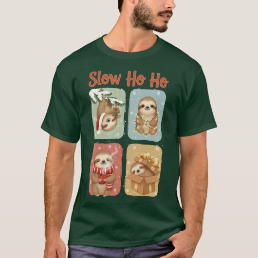 Slow Ho Ho Funny Sloth Design T-Shirt (Vorderseite)