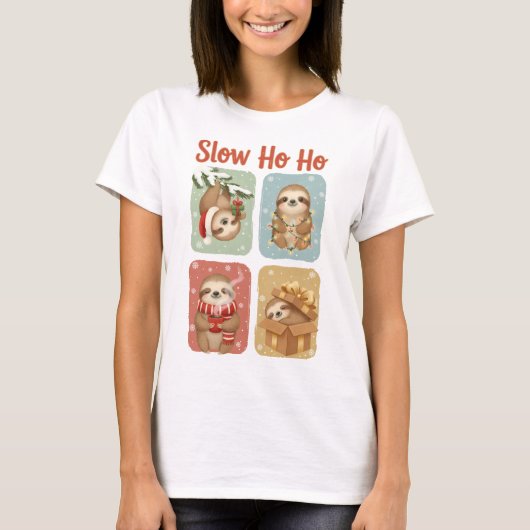 Slow Ho Ho Funny Sloth Design T-Shirt (Vorderseite)