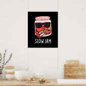 Slow Jam Funny Food Puff Dark BG Poster (Küche)