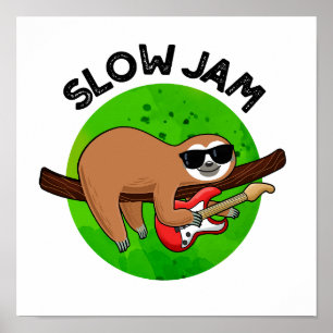 Slow Jam Funny Music Animal Puff Poster