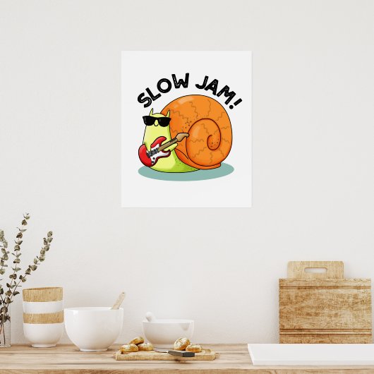 Slow Jam Funny Music Snail Pub Poster (Küche)
