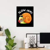 Slow Jam Funny Music Snail Puff Dark BG Poster (Heimbüro)