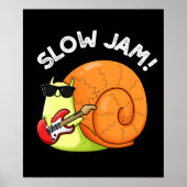 Slow Jam Funny Music Snail Puff Dark BG Poster (Vorne)