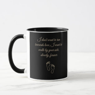 Slow Love Zitat Geschenk für Paare Tasse