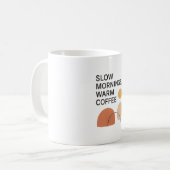 Slow Mornings Warm Coffee Aesthetic Kaffeetasse (Vorderseite Links)