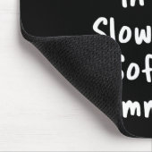 Slow Pitch Softll Big Deal Sarcastic Funny Saying  Mousepad (Ecke)
