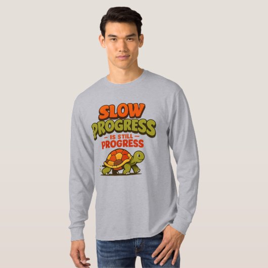 Slow Progress Is Still Progress Turtle Motivation T-Shirt (Vorne ganz)