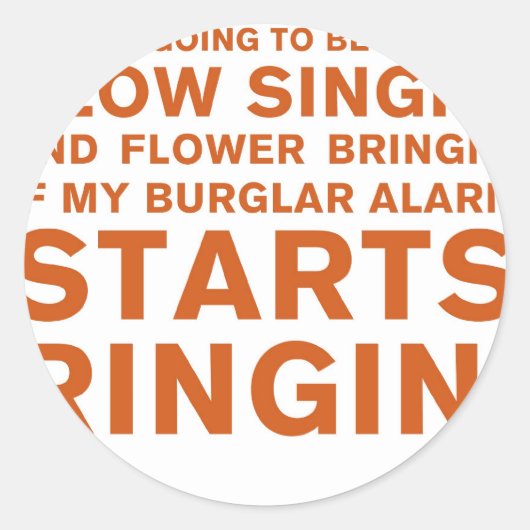 Slow Singin' Runder Aufkleber (Vorderseite)