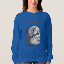 **"Slow & Steady Wins – Motivational Cute Koala "* Sweatshirt