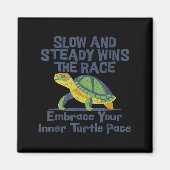 Slow Steady Wins The Race Inner Turtle Pace Funny  Magnet (Vorne)