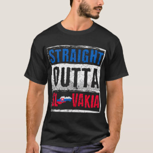 Slowakei Straight Outta Slowakei T-Shirt