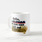 Slowakisch, aber rufen Sie mich fantastisch an Kaffeetasse (Vorderseite Links)
