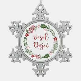 Slowenischer froher Weihnachtsreath, Vesel Božič Schneeflocken Zinn-Ornament