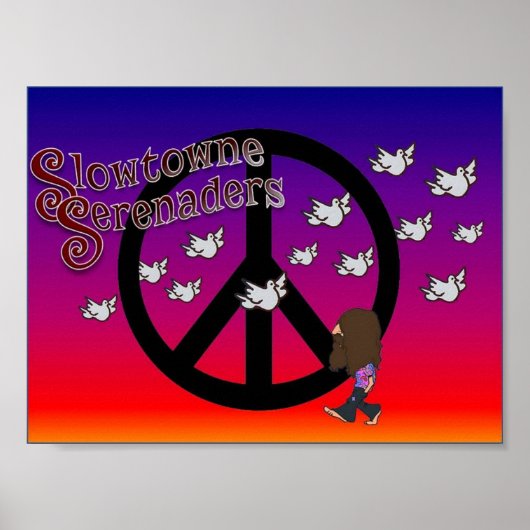 Slowtowne Serenaders Peace Poster (Vorne)