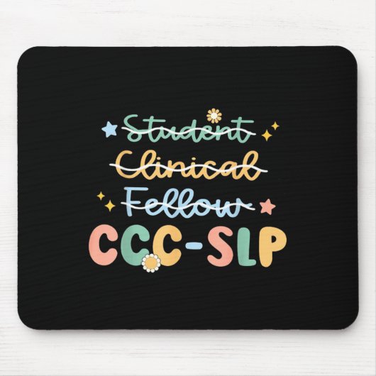 Slp , Ccc Slp , Speech Pathologist Graduation , Ne Mousepad (Vorne)