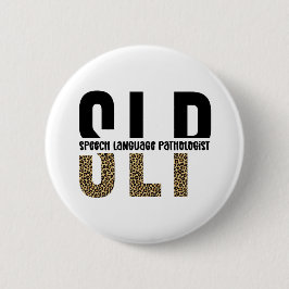 SLP Cheetah Print Speech Sprachpathologe Geschenk Button