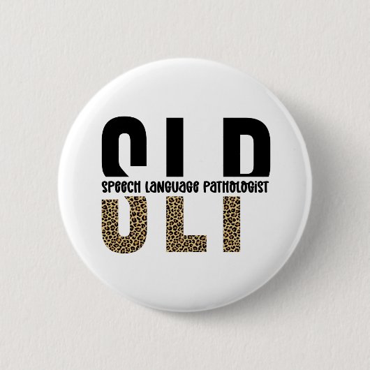 SLP Cheetah Print Speech Sprachpathologe Geschenk Button (Vorderseite)