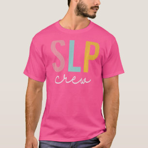 SLP Crew farbenfrohe Frauen Wertschätzung Tag zurü T-Shirt