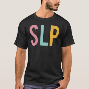 SLP farbenfroher Tag der Wertschätzung von Frauen T-Shirt