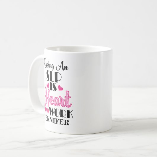 SLP-Geschenk für Herzarbeit Kaffeetasse (Vorderseite Links)