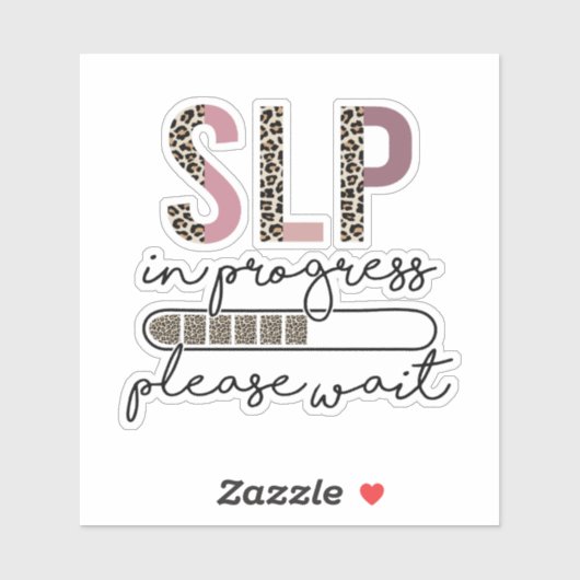 SLP in Progress-Sprache Sprachpathologe Aufkleber (Blatt)