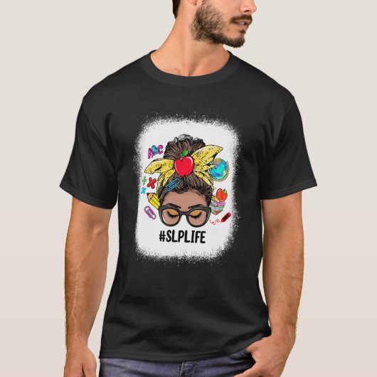 SLP Life Messy Bun Black Women Back To School T-Shirt (Vorderseite)
