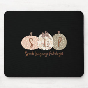 Slp Pumpkin Speech Language Pathologe Fall Autum Mousepad