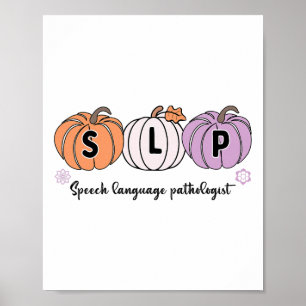 Slp Pumpkin Speech Language Pathologe Grade Fall Poster