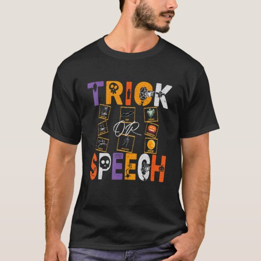 SLP Quote Trick oder Speech Therapy Halloween AAC T-Shirt (Vorderseite)