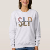SLP-Sprecher Pathologe Leopard Print Typografy Sweatshirt (Vorderseite)
