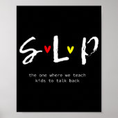 Slp Teacher Shirts Speech Language Pathologist Gif Poster (Vorne)