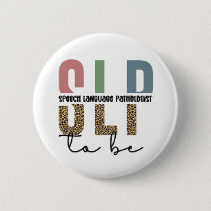 SLP to be - Future Speech Language Pathologe Gesch Button