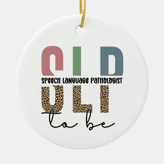 SLP to be - Future Speech Language Pathologe Gesch Keramik Ornament (Vorne)