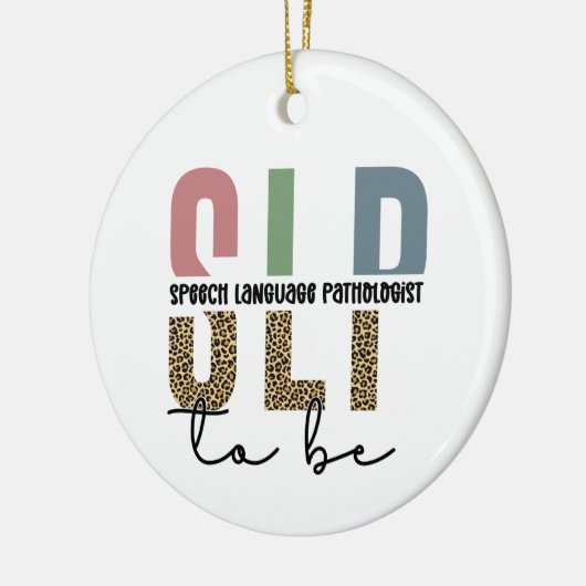 SLP to be - Future Speech Language Pathologe Gesch Keramik Ornament (Links)