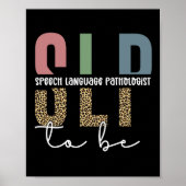 SLP to be - Future Speech Language Pathologe Gesch Poster (Vorne)