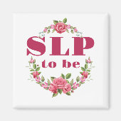 SLP to Be Future Speech Pathologe Magnet (Vorne)