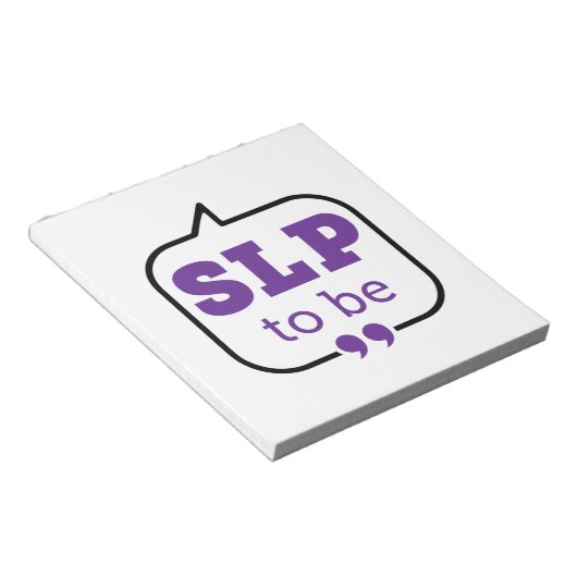 SLP to Be Future Speech Pathologe Notizblock (angewinkelt)