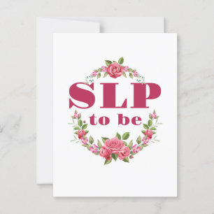 SLP to Be Future Speech Pathologe Postkarte