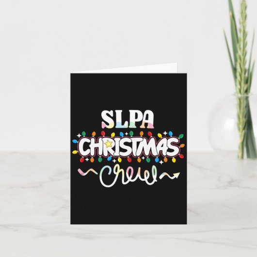 Slpa Christmas Crew Speech Pathology Istant Xma  Karte (Vorderseite)