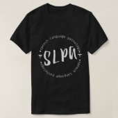 SLPA Shirt Speech Language Pathology Assistant Gif (Design vorne)