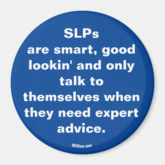 SLPs sind ... Magnet (Vorne)