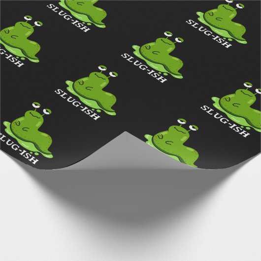 Slug Funny Sluggish Slug Pun Dark BG Geschenkpapier (Ecke)