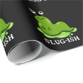 Slug Funny Sluggish Slug Pun Dark BG Geschenkpapier (Rolleneckpunkt)